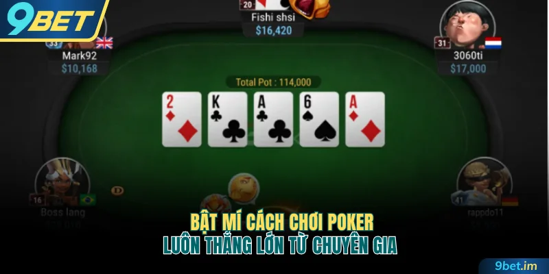 Cách chơi poker