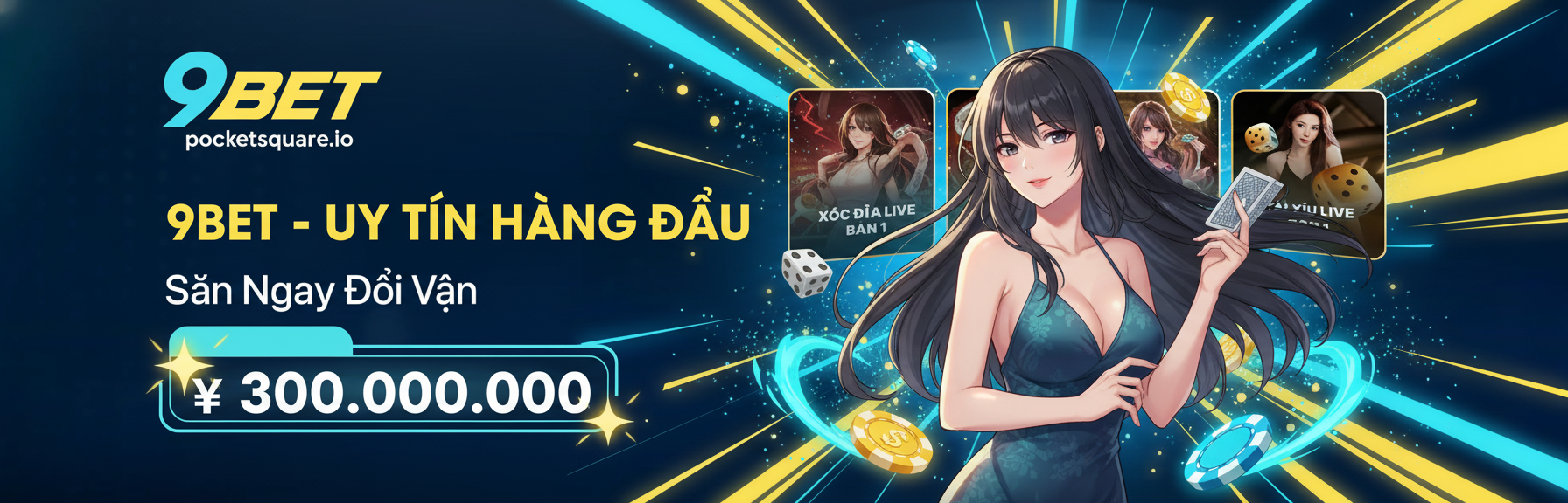BANNER 9BET - NHÀ CÁI UY TÍN HÀNG ĐẦU TẠI VIỆT NAM