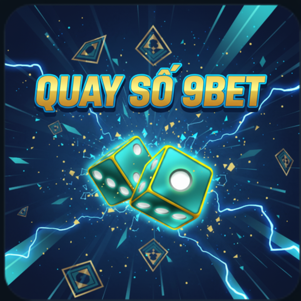 Quay Số 9BET